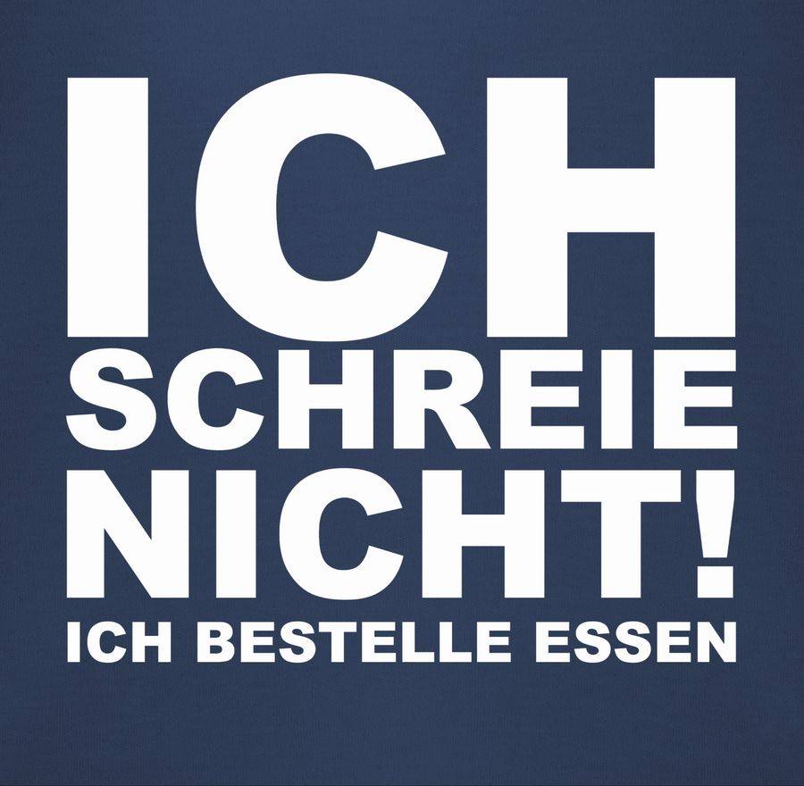 Shirtracer Ich schreie nicht, ich bestelle Essen!: T-Shirt Rucksack Shirtracer Im Verkauf
