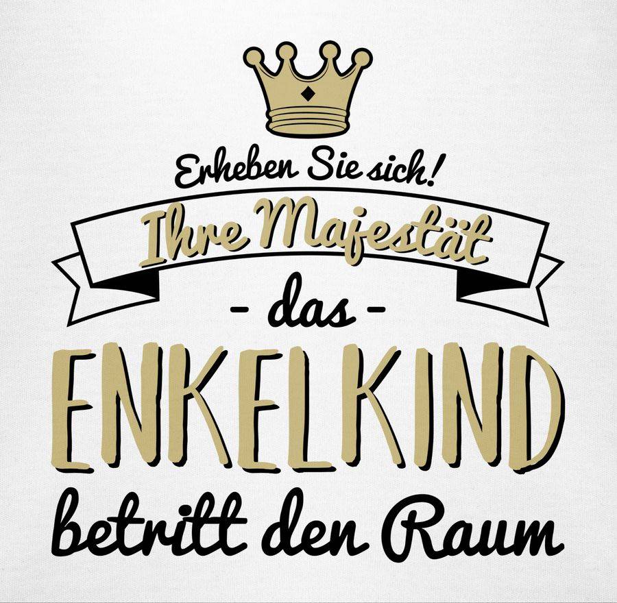 Shirtracer Ihre Majestät das Enkelkind betritt den Raum: T-Shirt Rucksack Shirtracer Neuheiten
