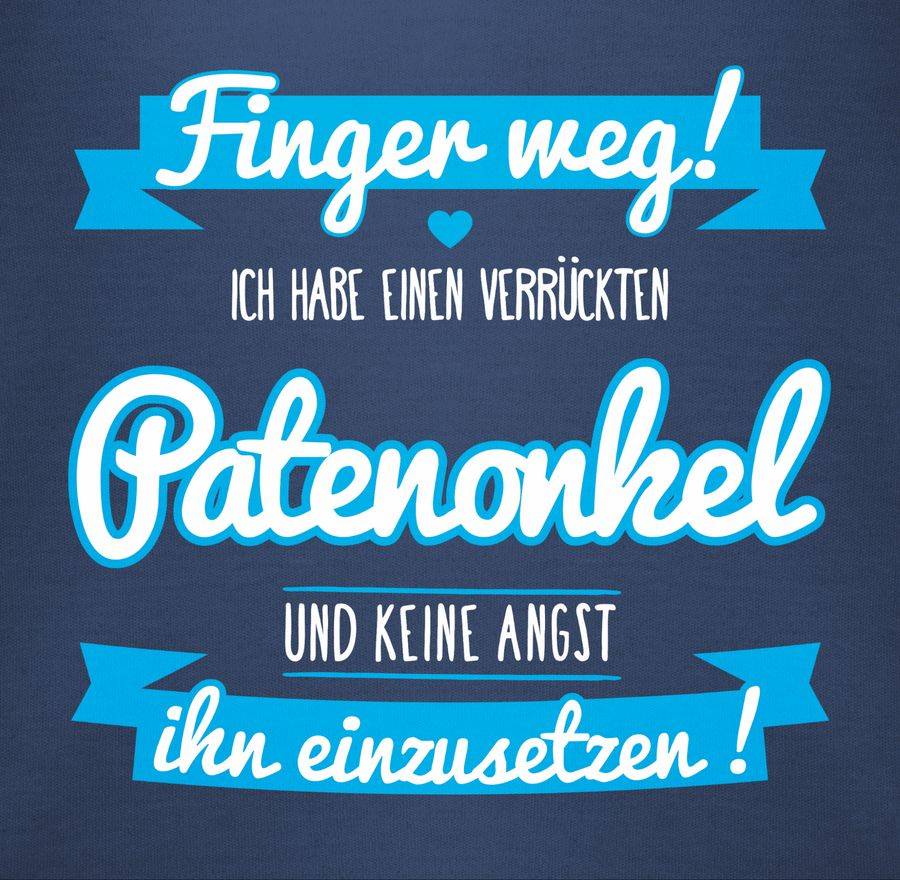 Shirtracer Ich habe einen verrückten Patenonkel blau Shirts & Mehr Shirtracer Vierteljährliche Förderung