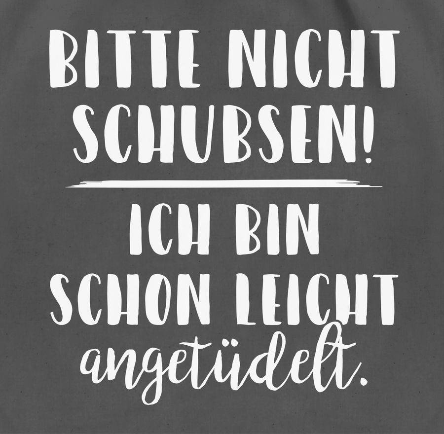 Shirtracer Bitte Nicht Schubsen Ich Bin Schon Leicht angetüdelt Shirts & Mehr Shirtracer Cyber Monday
