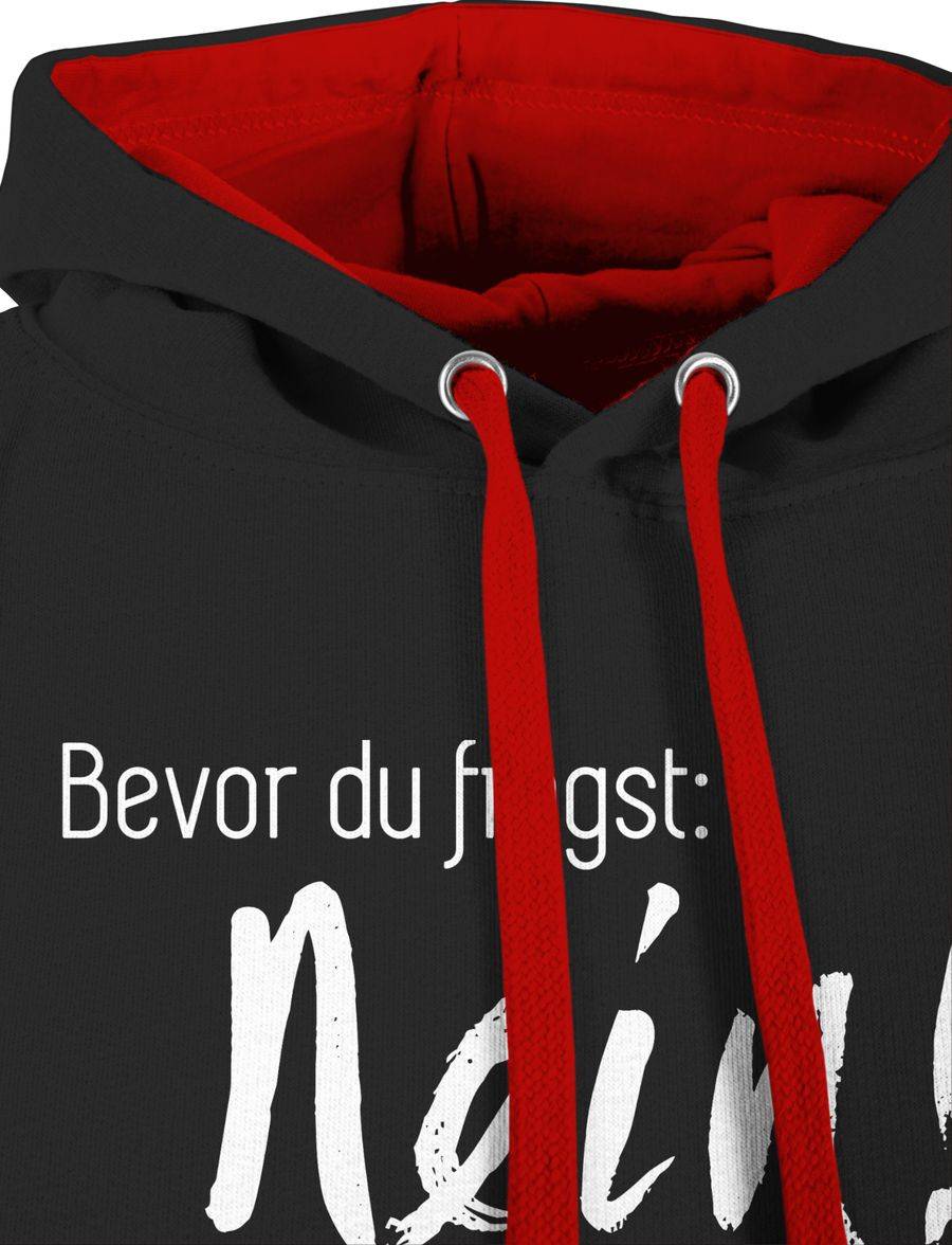 Shirtracer Bevor du fragst: Nein Shirts & Mehr Shirtracer Kauf eins, bekomm eins gratis