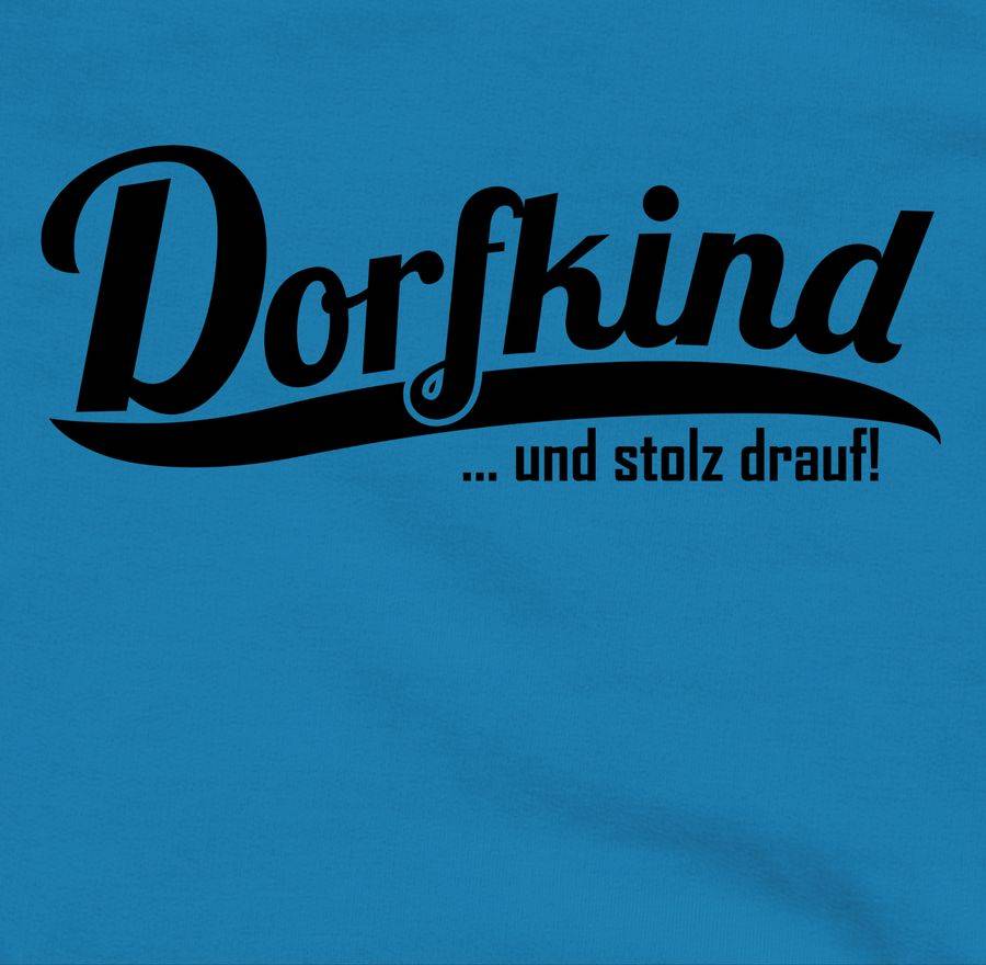 Shirtracer Dorfkind und stolz drauf Schwarz Shirts & Mehr Shirtracer Kostenloser Versand international