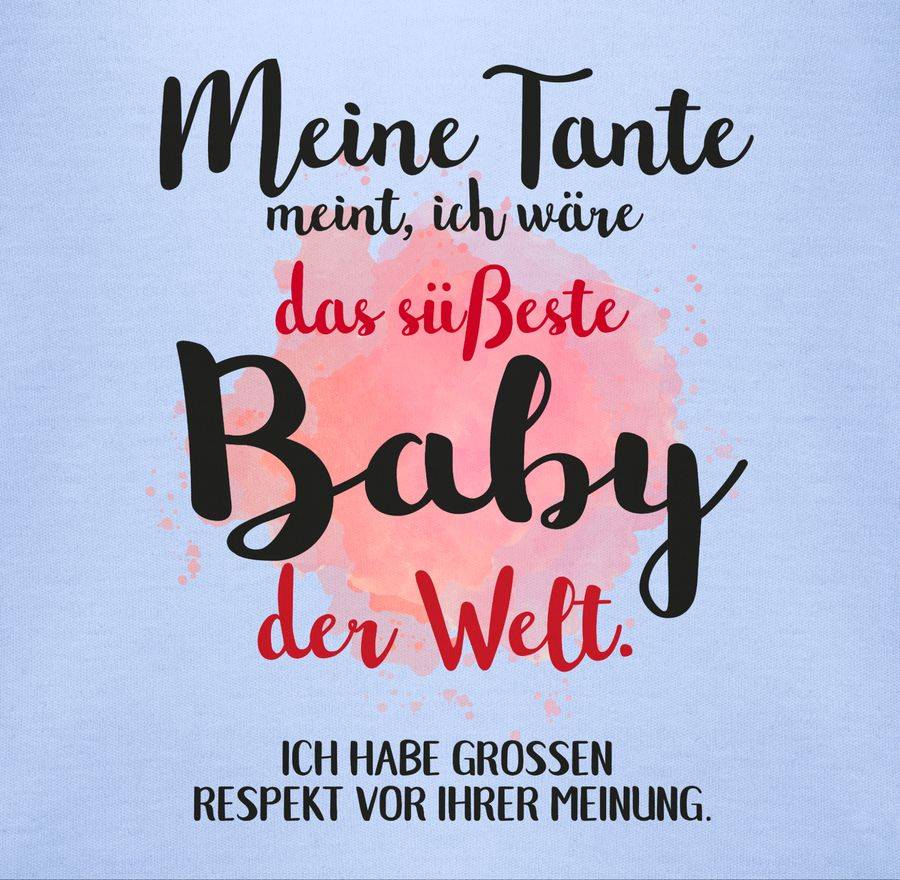 Shirtracer Meine Tante meint, ich wäre das süßeste Baby der Welt.: Tshirt Rucksack Shirtracer Fabrikpreis