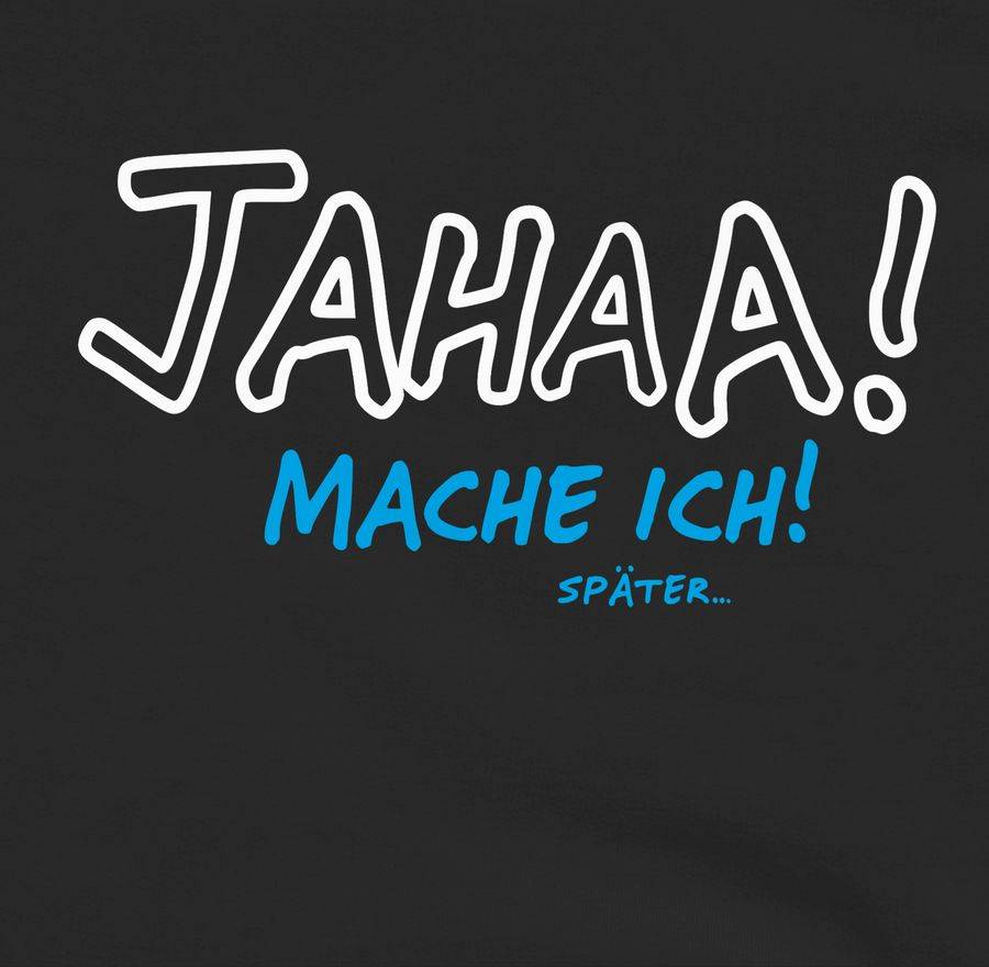 Shirtracer Mache ich später Shirts & Mehr Shirtracer Günstig kaufen